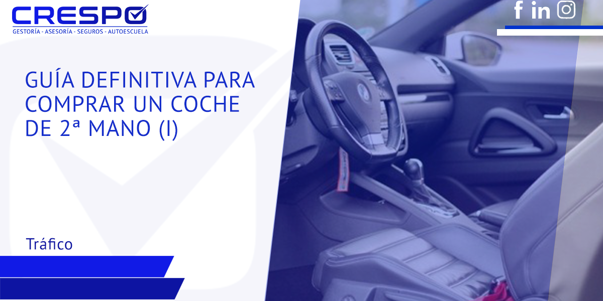 Guía comprar coche segunda mano (I)