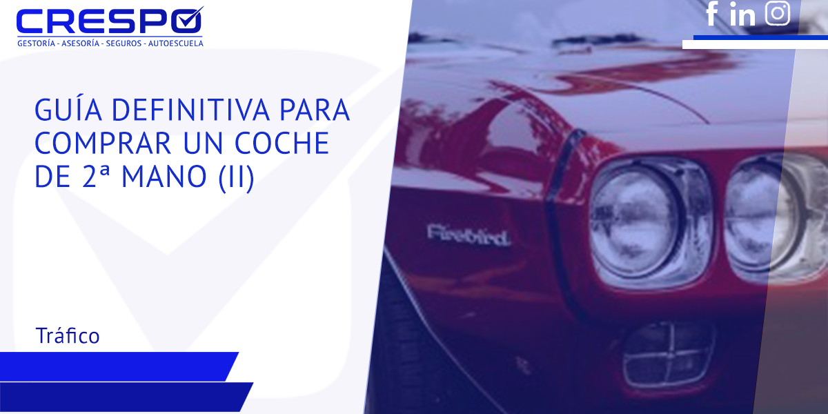 Guía definitiva compra coches segunda mano II