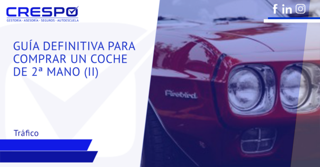 Guía definitiva compra coches segunda mano II