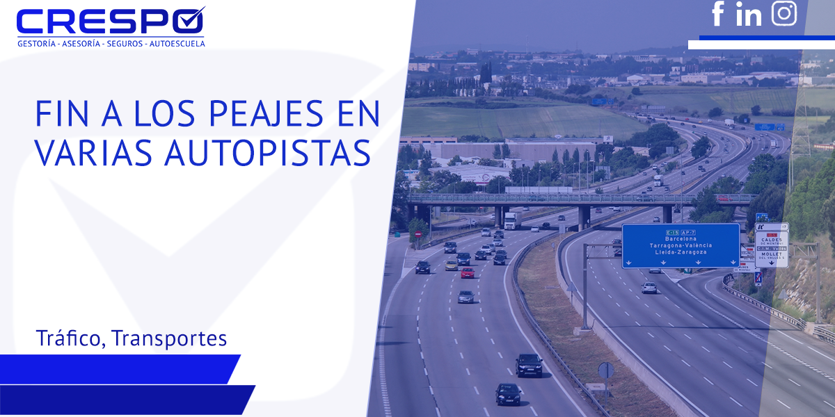 Fin a los peajes en varias autopistas