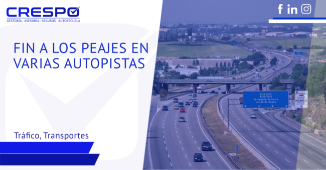 Fin a los peajes en varias autopistas