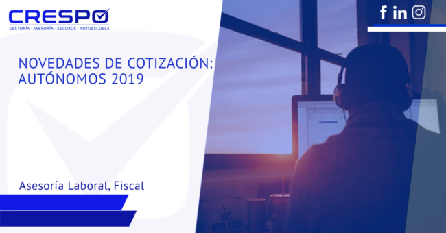 Novedades de cotización para autónomos en 2019