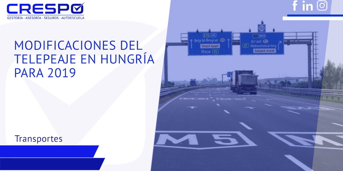 Modificaciones del telepeaje en Hungría para 2019