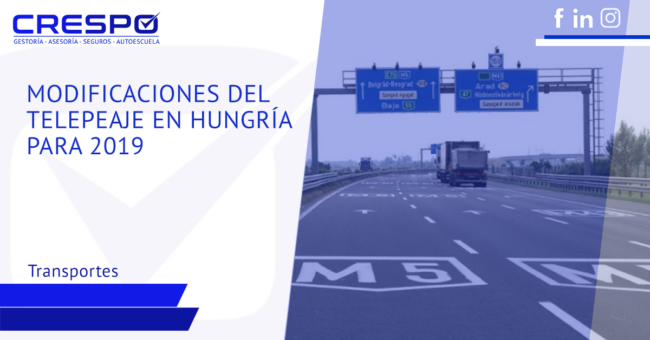 Modificaciones del telepeaje en Hungría para 2019