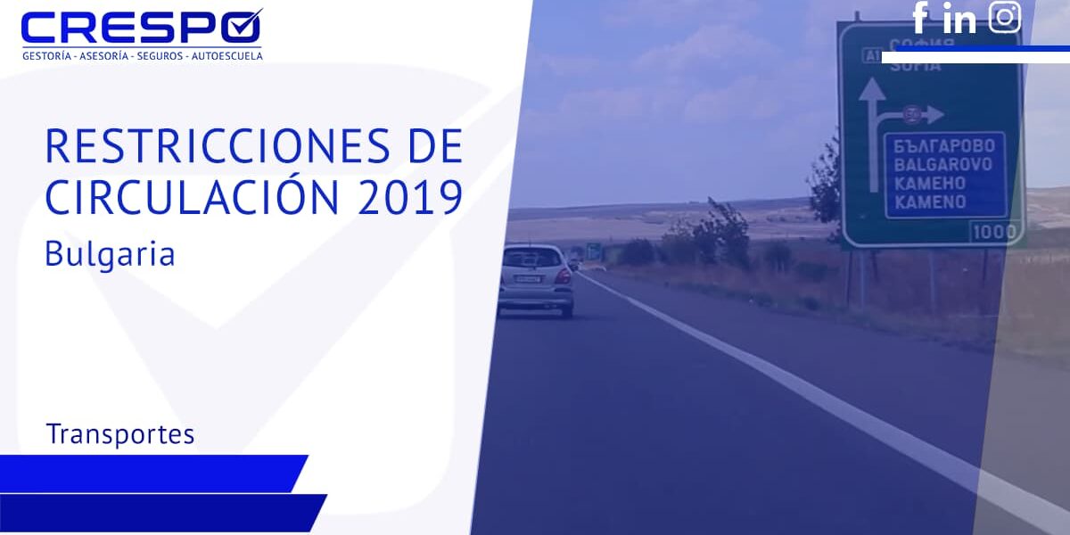 Restricciones de circulación Bulgaria 2019