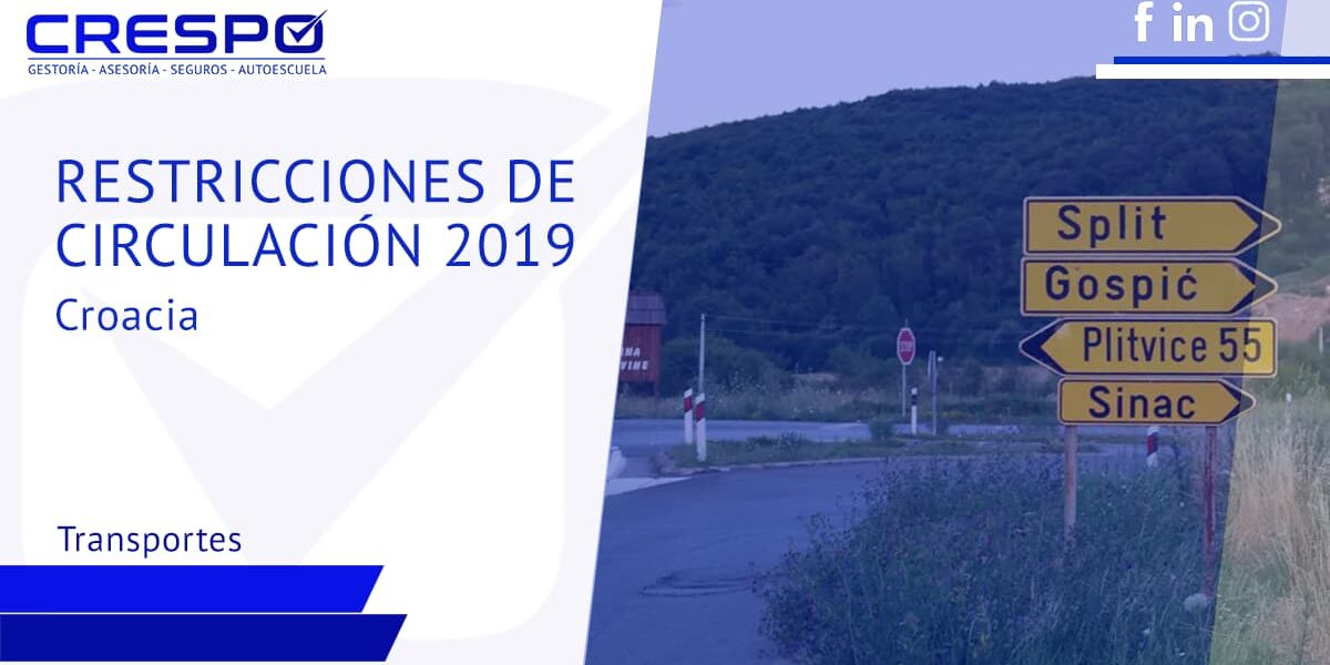 Restricciones de circulación Croacia 2019