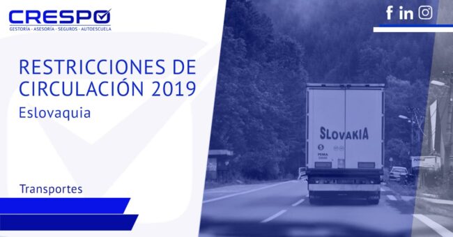 Restricciones de circulación camiones 2019: Eslovaquia