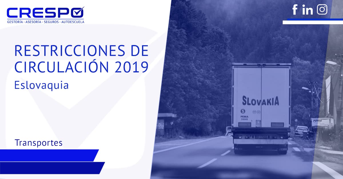 Restricciones de circulación camiones 2019: Eslovaquia