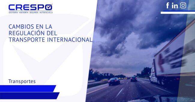 Cambios en la regulación del transporte internacional
