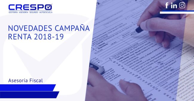 Novedades campaña declaración Renta 2018-19
