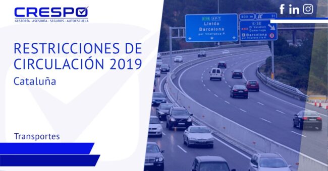 Restricciones de circulación 2019 en Cataluña