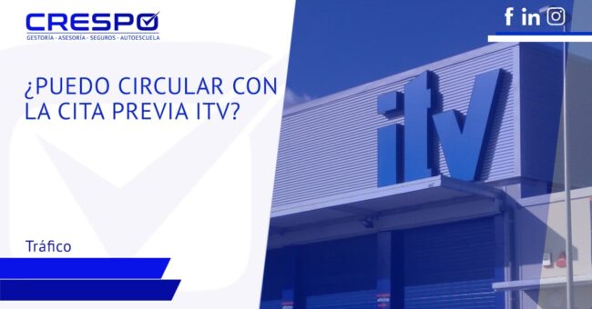 ¿Puedo circular con la cita previa de la ITV?