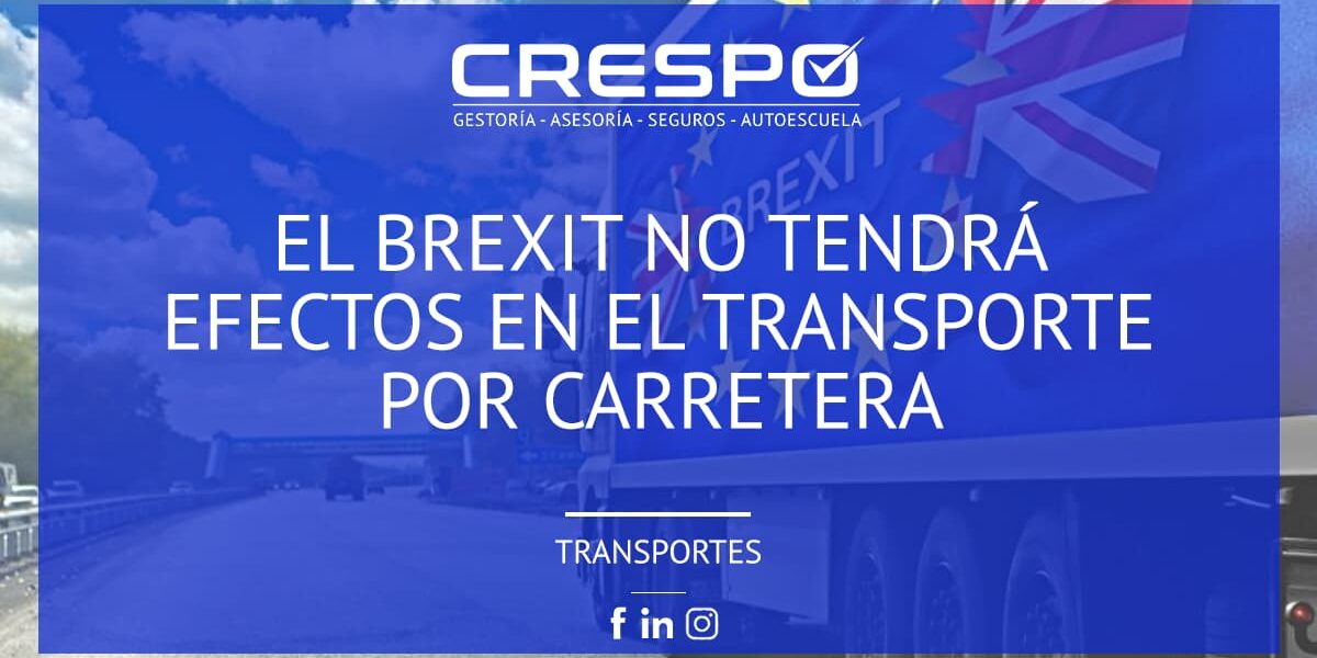 El Brexit no tendrá efectos en el transporte por carretera