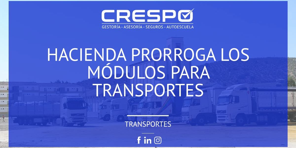 Hacienda prorrogará los módulos para transportes