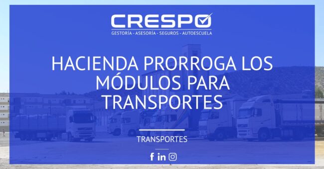 Hacienda prorrogará los módulos para transportes