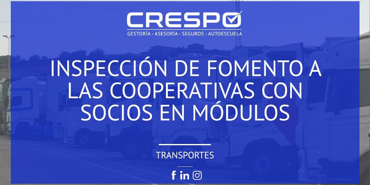 Inspección de Fomento a las cooperativas con socios en módulos