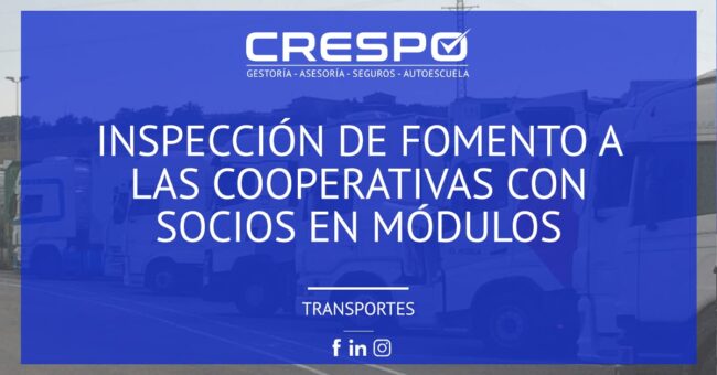 Inspección de Fomento a las cooperativas con socios en módulos