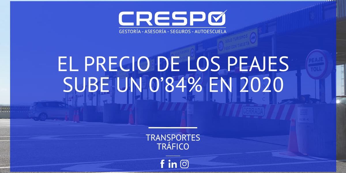 Sube el precio de peajes en 2020 un 0'84%