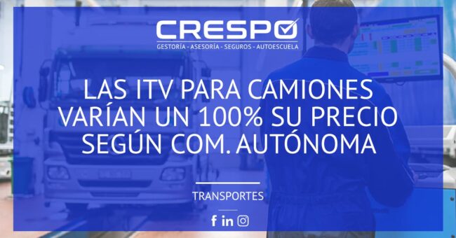 La ITV de camiones varía un 100% su precio según la Comunidad Autónoma
