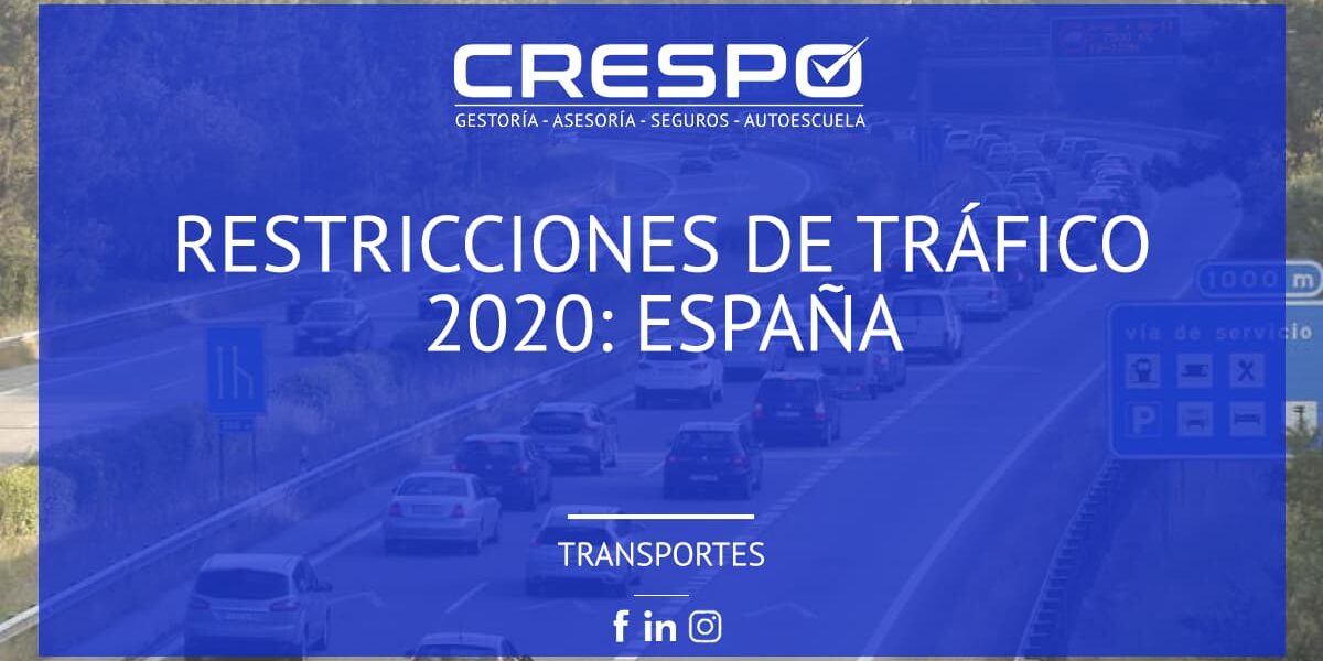 Restricciones de circulación 2020: España