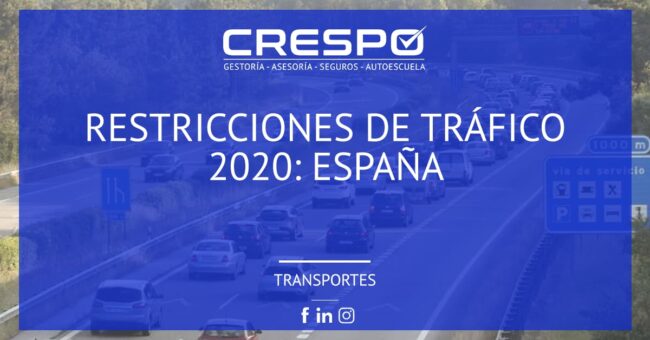 Restricciones de circulación 2020: España