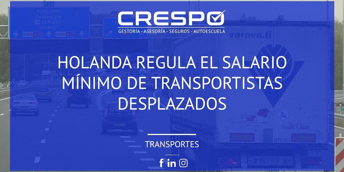 Holanda regula el salario mínimo de transportistas desplazados