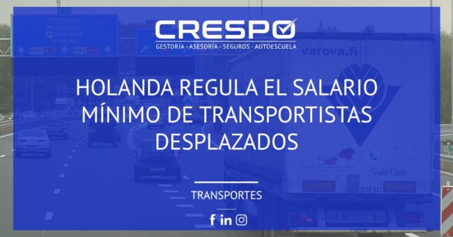 Holanda regula el salario mínimo de transportistas desplazados