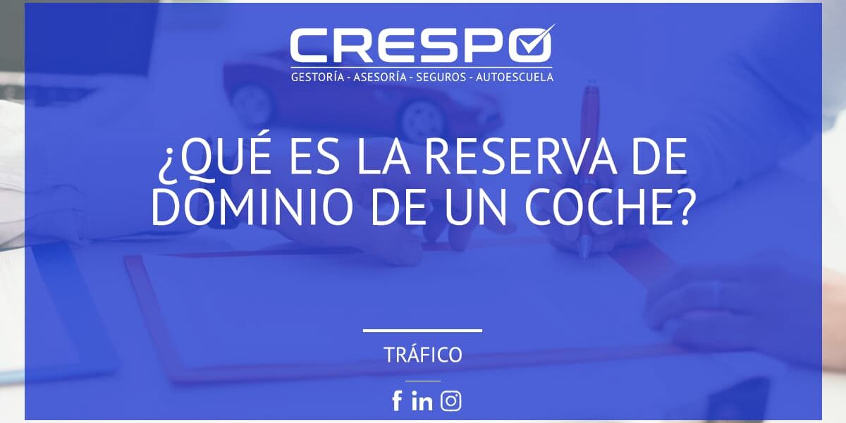 Reserva de dominio vehículo
