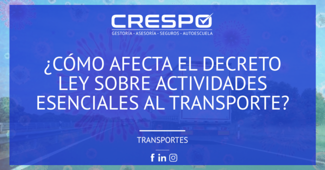 ¿Cómo afecta el Decreto Ley sobre actividades esenciales al transporte?