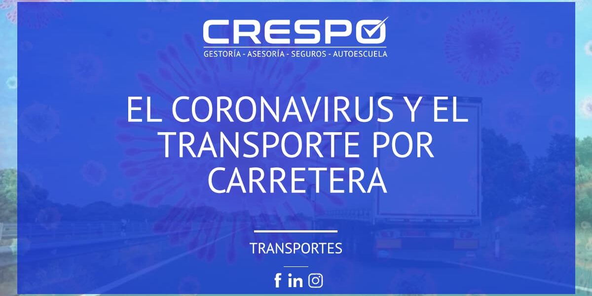 El coronavirus y el transporte por carretera