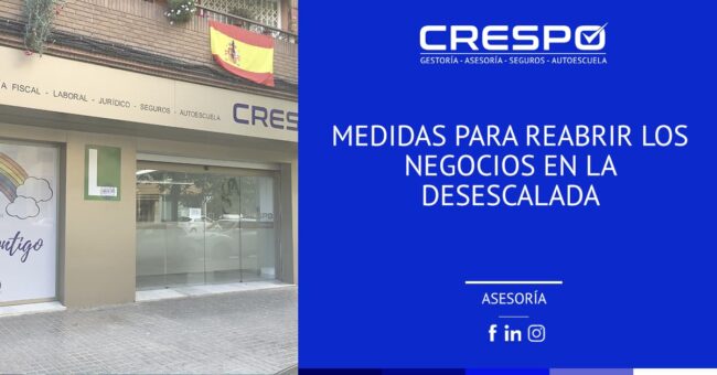 Medidas para reabrir los negocios en la desescalada