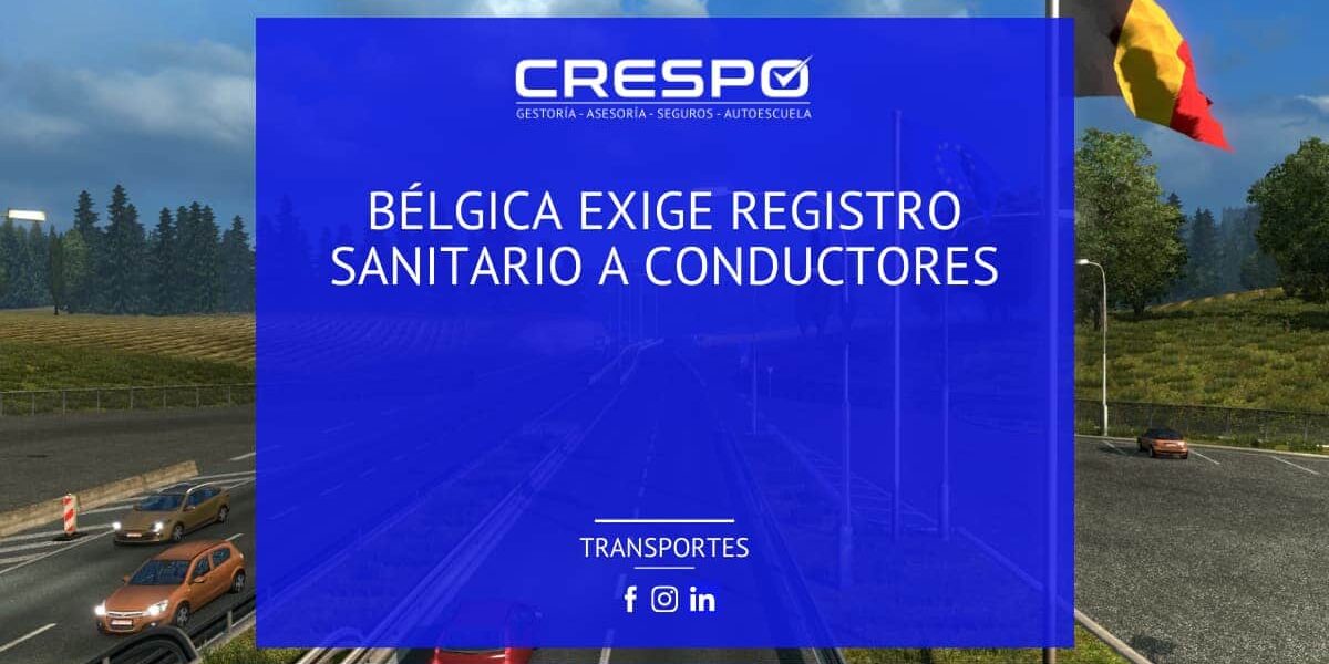 Bélgica exige Registro Sanitario a conductores