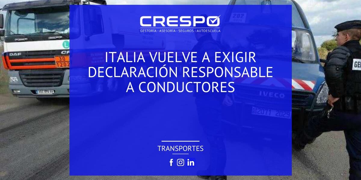 Italia vuelve a exigir la Declaración Responsable a conductores