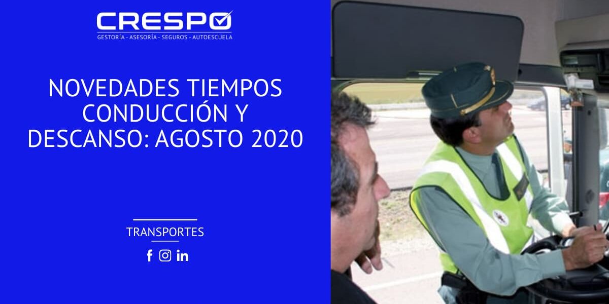 Novedades conducción y descanso agosto 2020