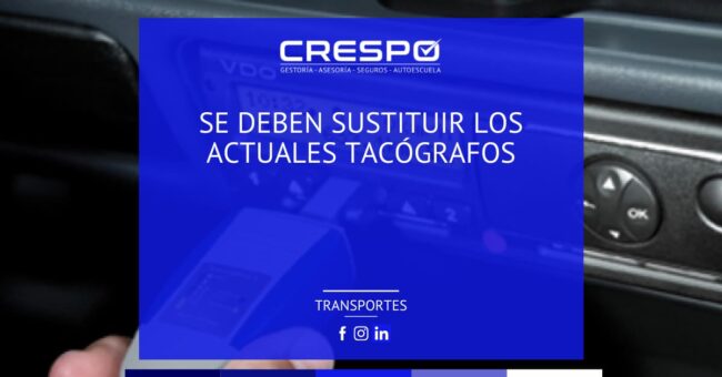 Se deben sustituir los actuales tacógrafos