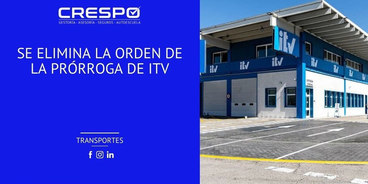 Se elimina la orden de la prórroga de ITV