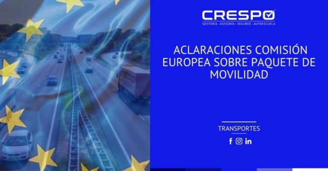 Aclaración de la Comisión Europea del Paquete de Movilidad