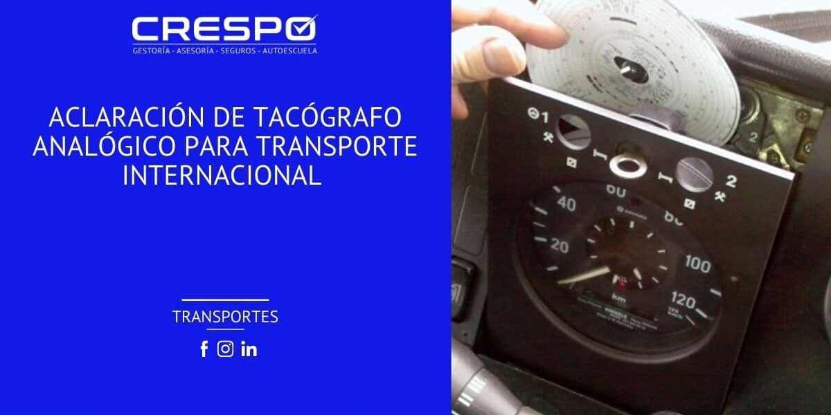 Aclaración tacógrafo analógico para transporte internacional