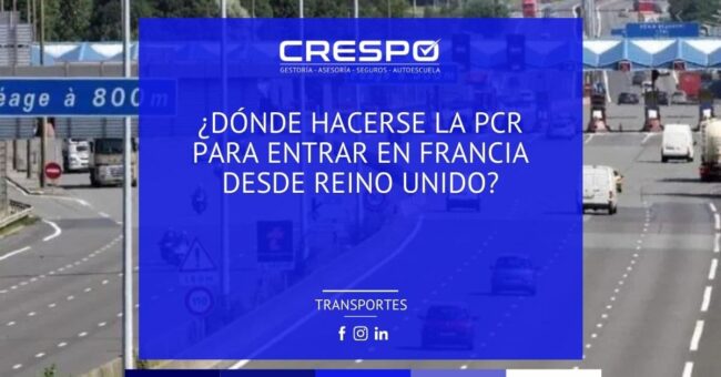 Dónde hacerse PCR para entrar en Francia desde Reino Unido
