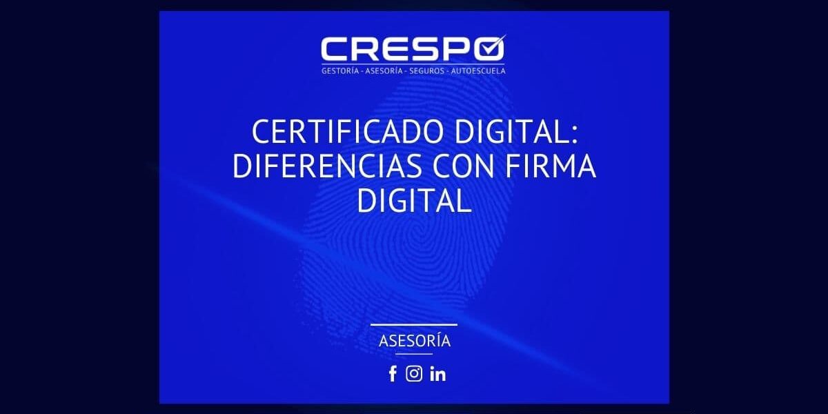 Certificado digital: diferencias con firma digital