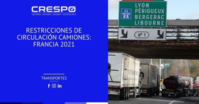 Restricciones de circulación camiones Francia 2021