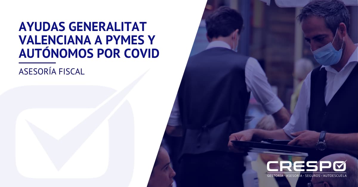 Ayudas a pymes y autónomos por COVID - Grupo Crespo Gestión
