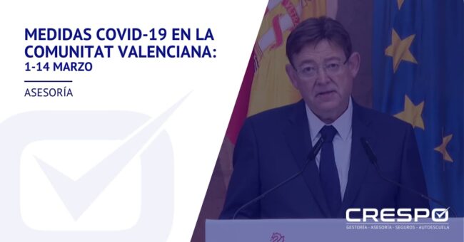 Medidas COVID-19 Comunitat Valenciana: 1-14 marzo