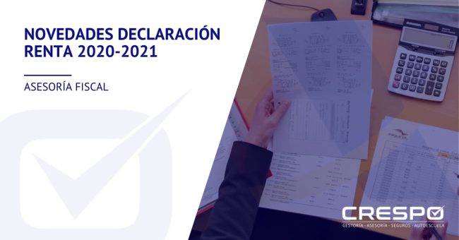Novedades Declaración Renta 2020-2021
