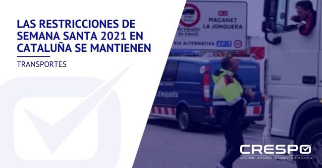 Restricciones de Semana Santa 2021 en Cataluña