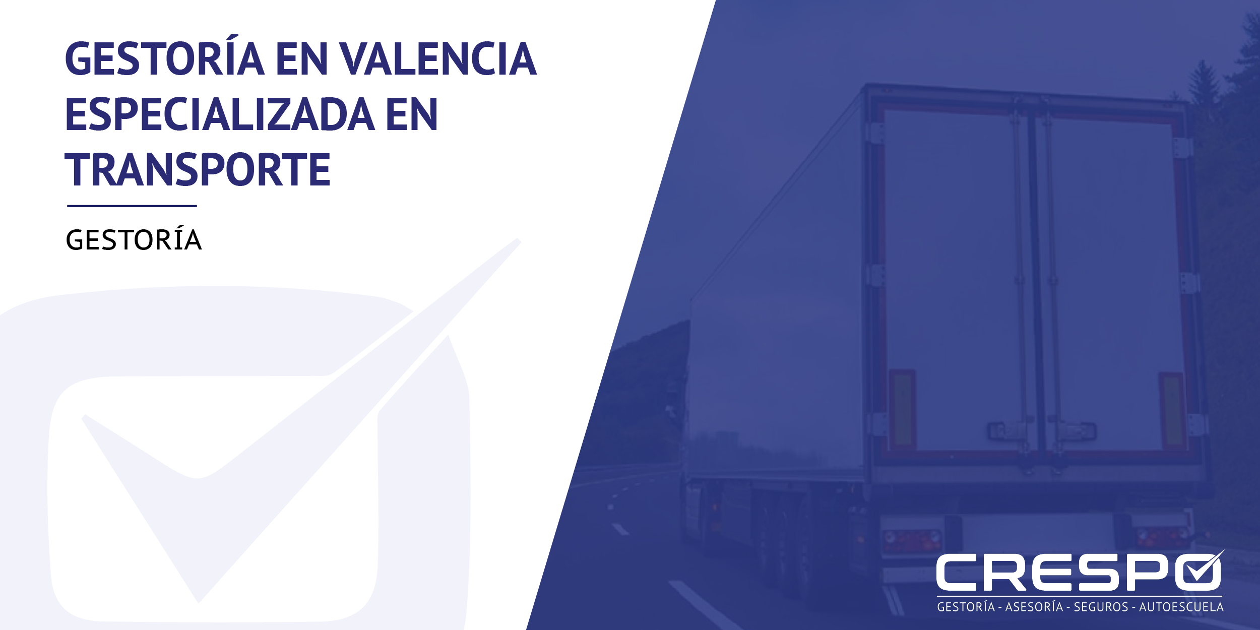 Gestoría en Valencia - Transporte y Tráfico