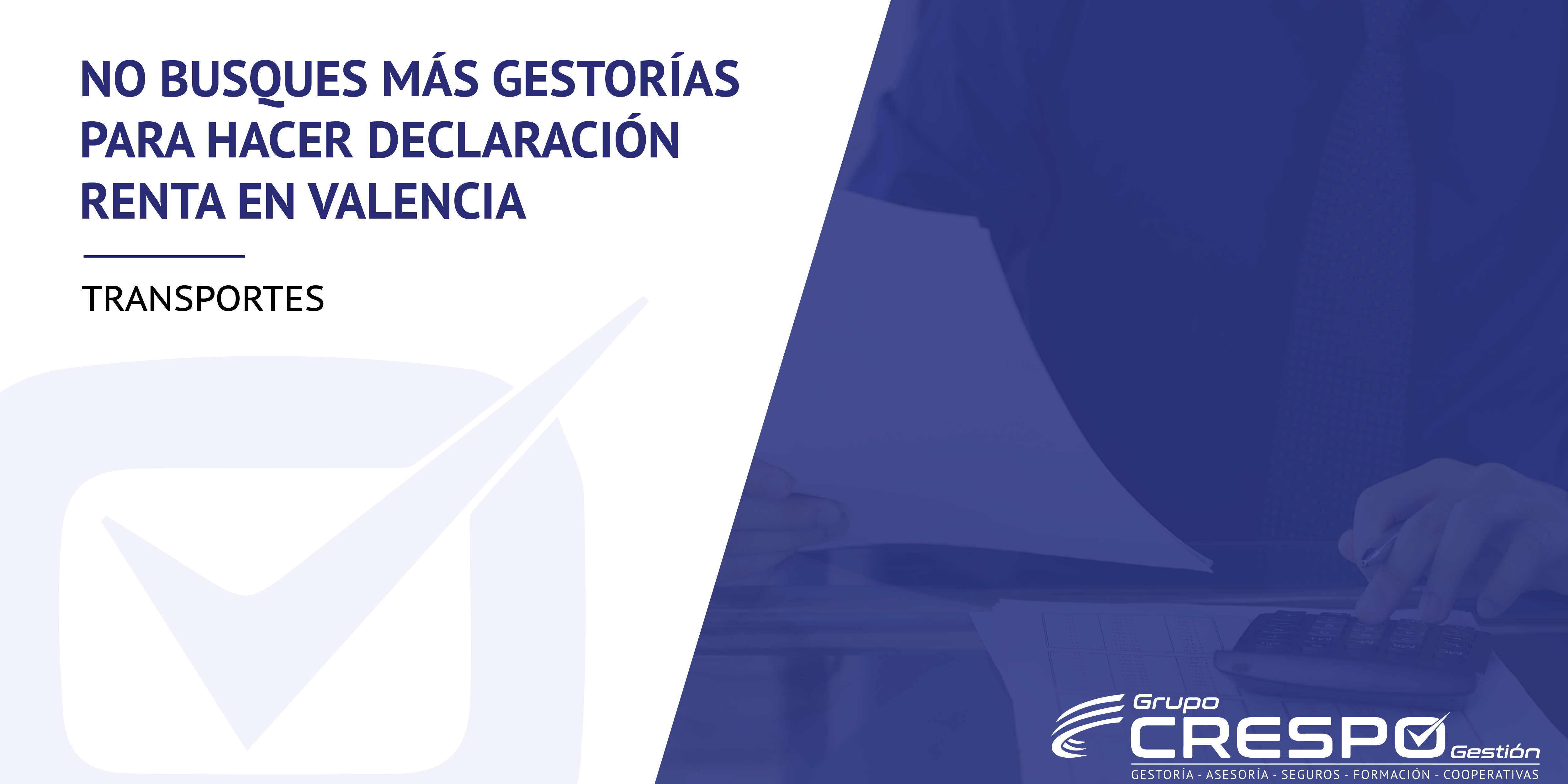 gestorías para hacer declaración renta en Valencia - papeles