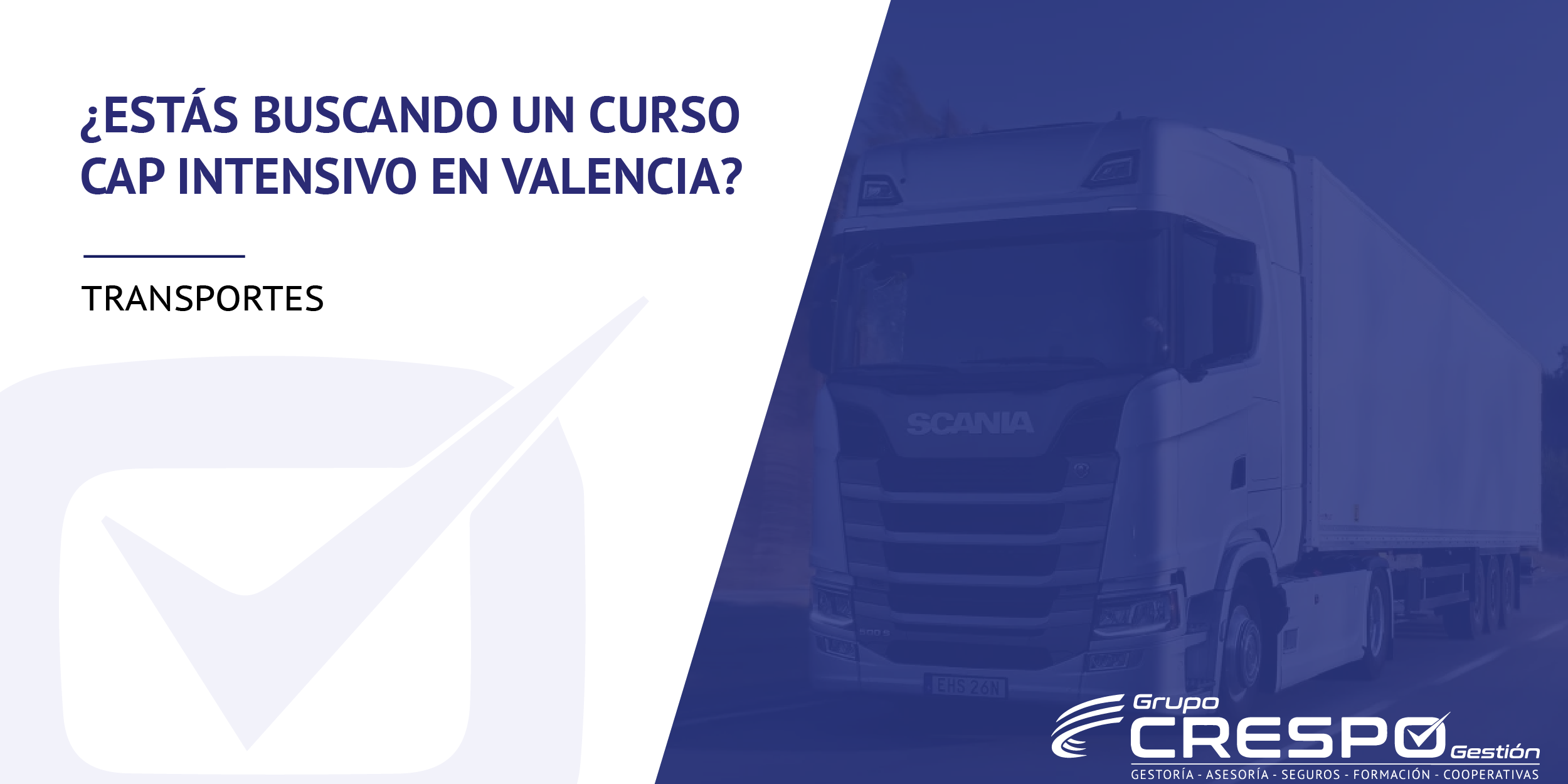 Curso Cap intensivo en Valencia - camion azul