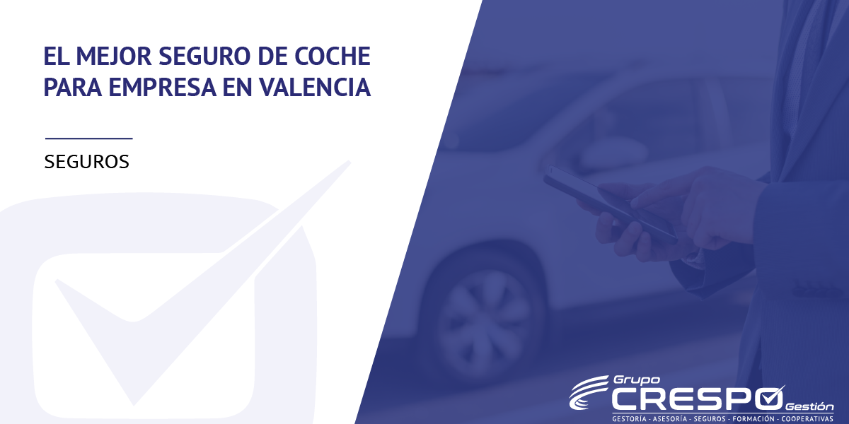 seguro de coche para empresa en Valencia - teléfono móvil