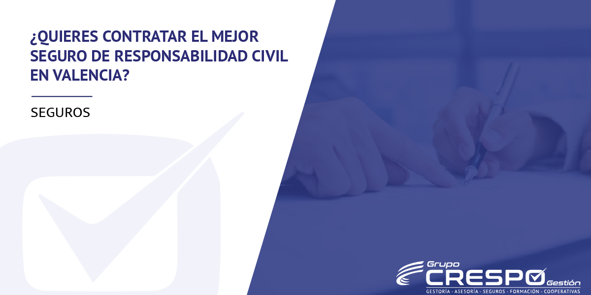 Seguro de responsabilidad civil en Valencia - firma